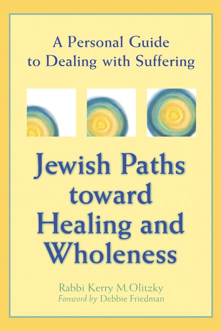 Book cover image for Jewish Paths toward Healing and Wholeness ISBN: 9781580230681